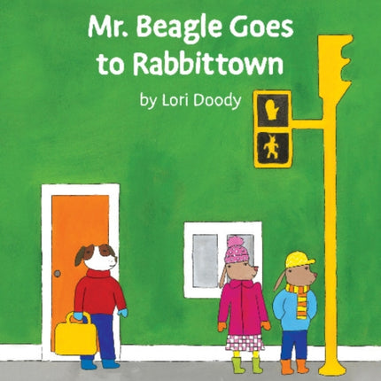 Mr Beagle Goes to Rabbittown