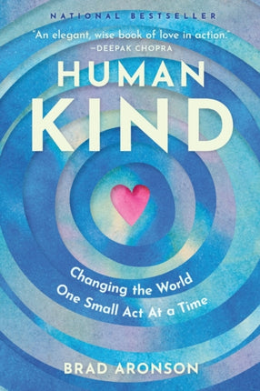 HumanKind: Changing the World One Small Act At a