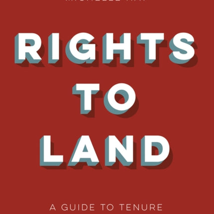 Rights to land: A guide to tenure upgrading and restitution in South Africa