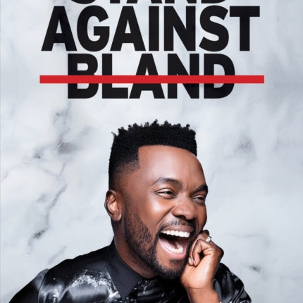 Stand Against Bland