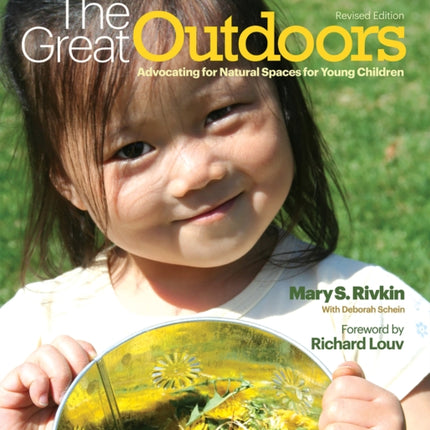 The Great Outdoors: Advocating for Natural Spaces for Young Children