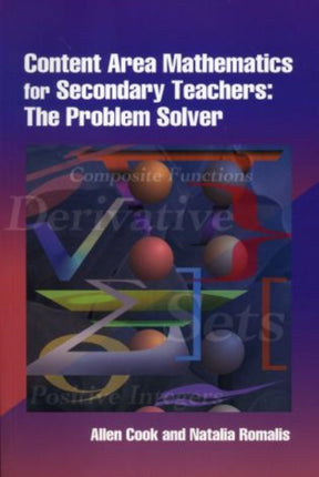 Content Area Mathematics for Secondary Teachers: The Problem Solver