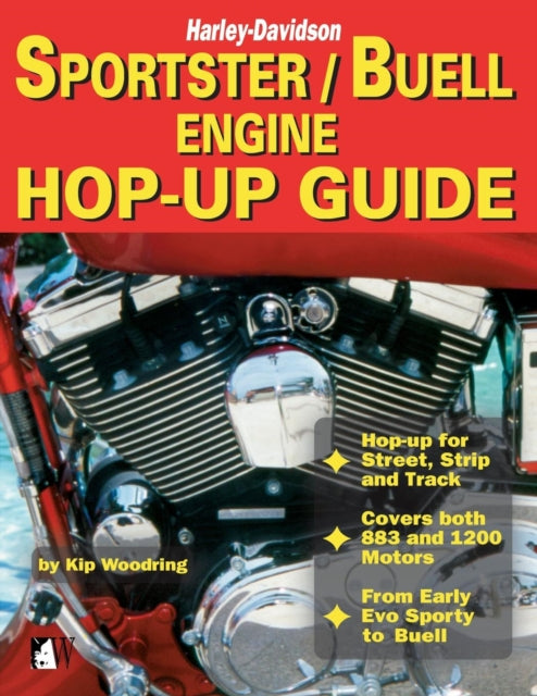 Harley-Davidson Sportster/Buell Engine Hop-Up Guide