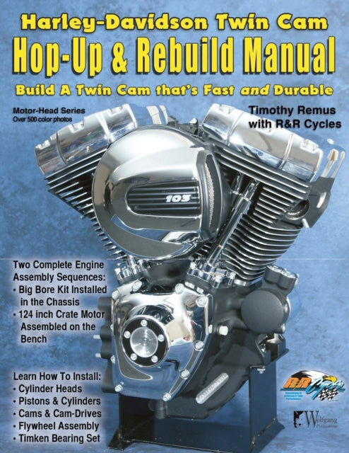 Harley-Davidson Twin CAM, Hop-Up and Rebuild Manual