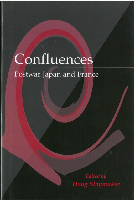 Confluences: Postwar Japan and France