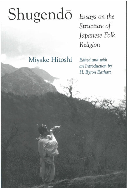 Shugendo: Essays on the Structure of Japanese