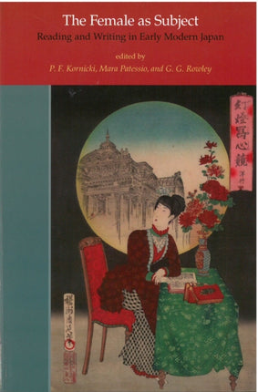 The Female as Subject: Reading and Writing in