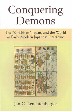 Conquering Demons: The   Kirishitan,   Japan, and