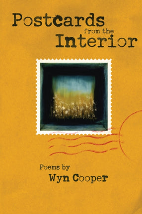 Postcards from the Interior