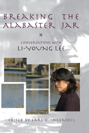Breaking the Alabaster Jar: Conversations with