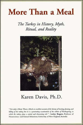 More Than a Meal: The Turkey in History Myth