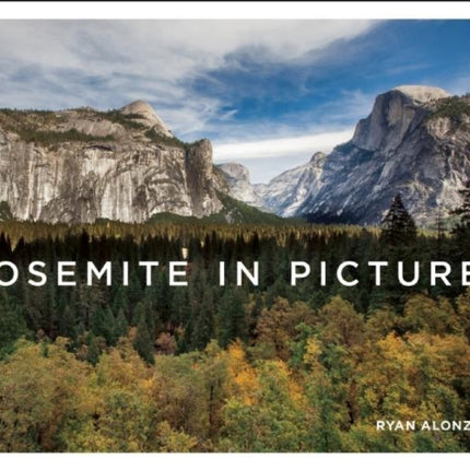 Yosemite in Pictures