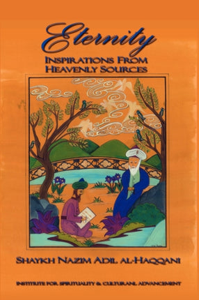 Eternity: Insprirations from Heavenly Sources