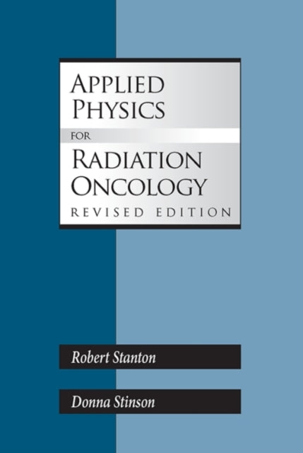 Applied Physics for Radiation Oncology