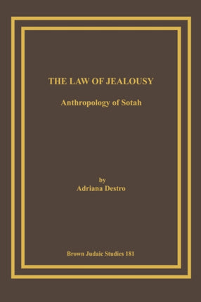 The Law of Jealousy: Anthropology of Sotah