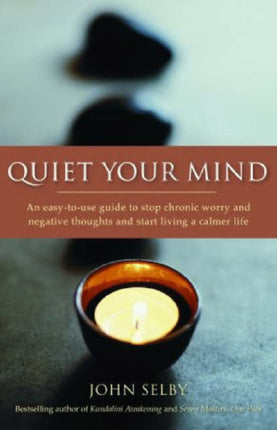 Quiet Your Mind