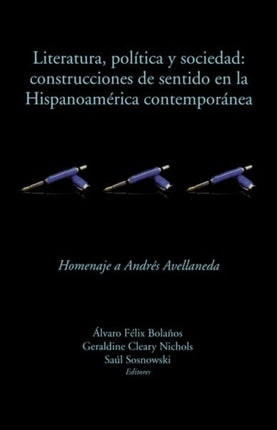 Literatura, política y sociedad: construcciones