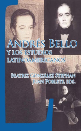 Andrés Bello y los estudios latinoamericanos