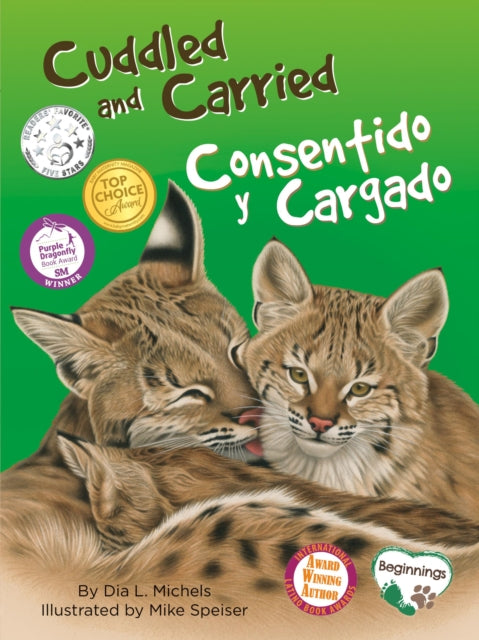 Cuddled and Carried  Consentido y Cargado