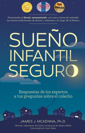 Sueño Infantil Seguro: Respuestas de Los Expertos a Tus Preguntas Sobre El Colecho