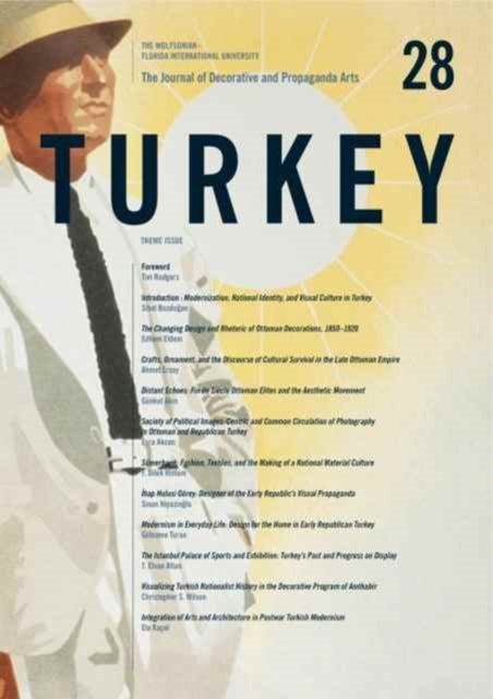 The Journal of Decorative and Propaganda Arts: Issue 28, Turkey Theme Issue