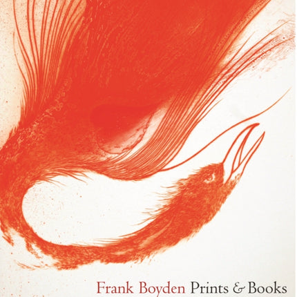 Frank Boyden: Prints and Books