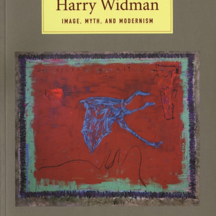 Harry Widman: Image, Myth, and Modernism