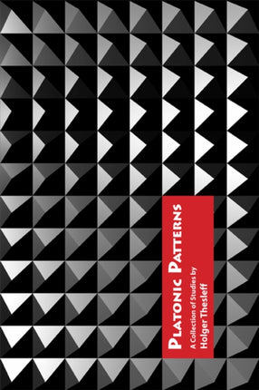Platonic Patterns: A Collection of Studies by