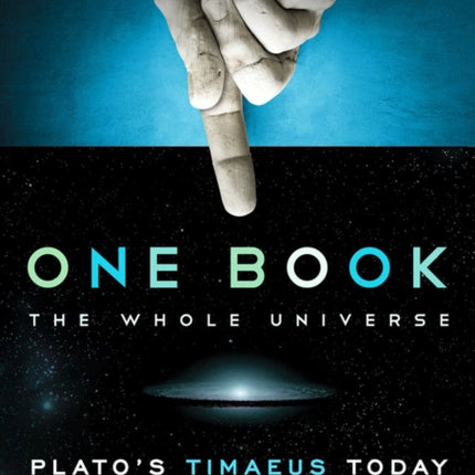 One Book, The Whole Universe: Plato's Timaeus