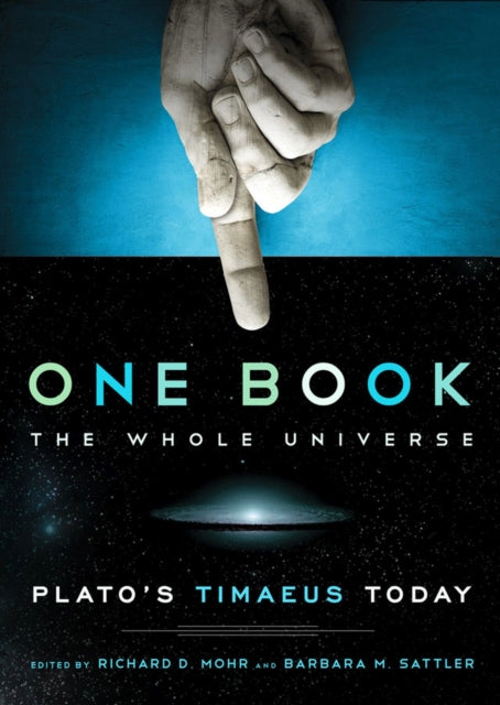 One Book, The Whole Universe: Plato's Timaeus