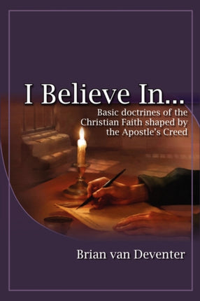 I Believe In