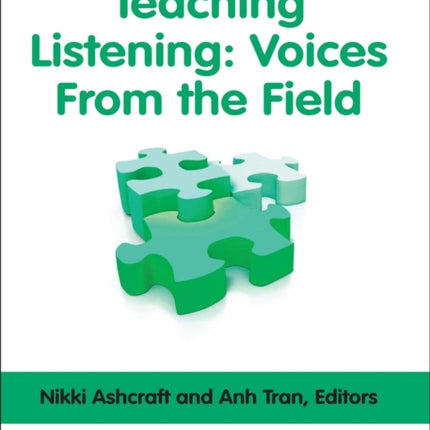 Teaching Listening: Voices From the Field