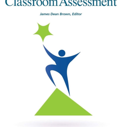 New Ways of Classroom Assessment