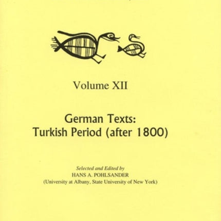 German Texts: Turkish Period (after 1800)