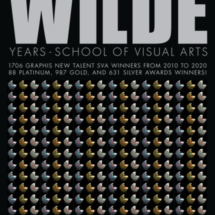 Wilde Years: School of Visual Arts