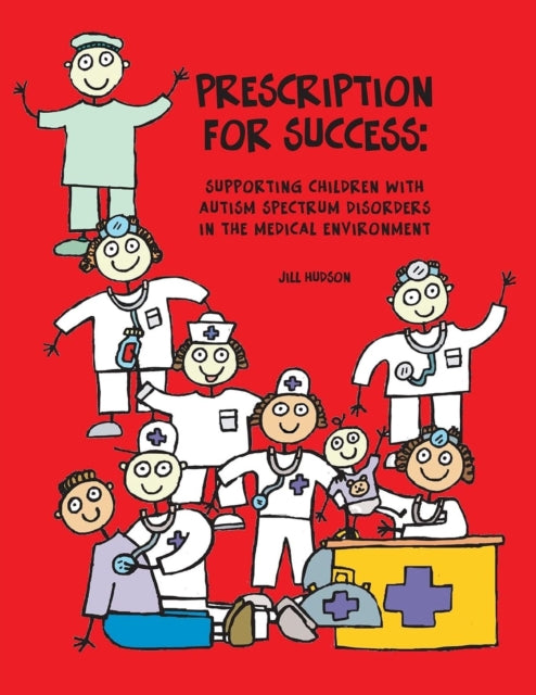 Prescription for Success: Supporting Children