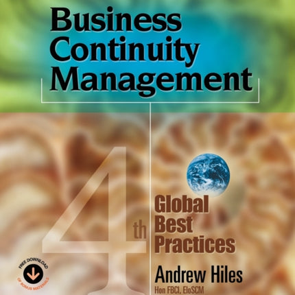 Business Continuity Management: Global Best Practices, 4th Edition