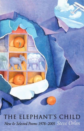 The Elephant's Child: New & Selected Poems
