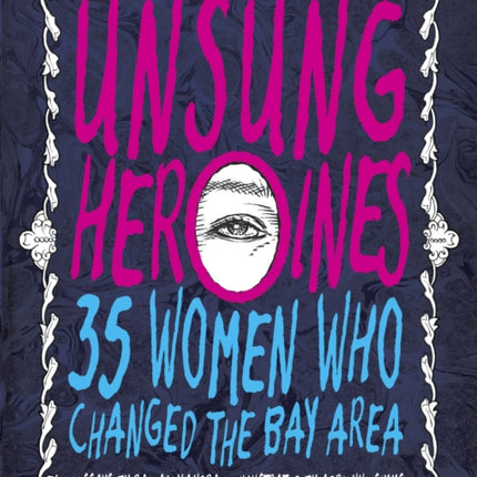 Unsung Heroines
