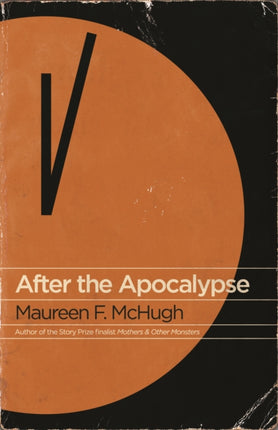 After the Apocalypse: Stories