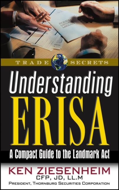 Understanding ERISA: A Compact Guide to the Landmark Act