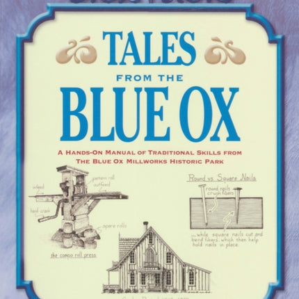 Tales from the Blue Ox: A Hands-On Manual of