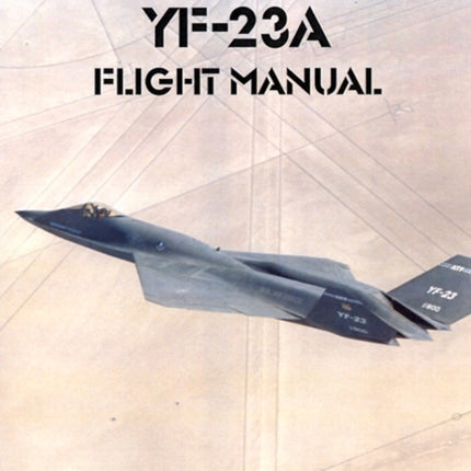 Northrop YF-23A Flight Manual