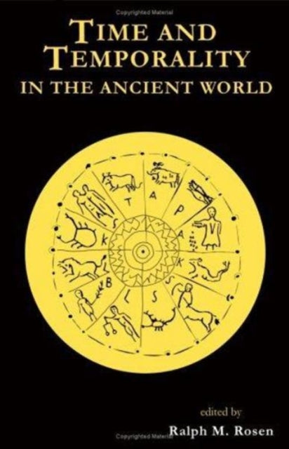 Time and Temporality in the Ancient World