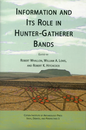 Information and Its Role in Hunter-Gatherer Bands