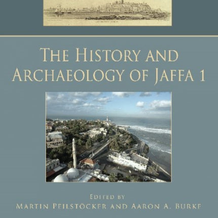 The History and Archaeology of Jaffa 1