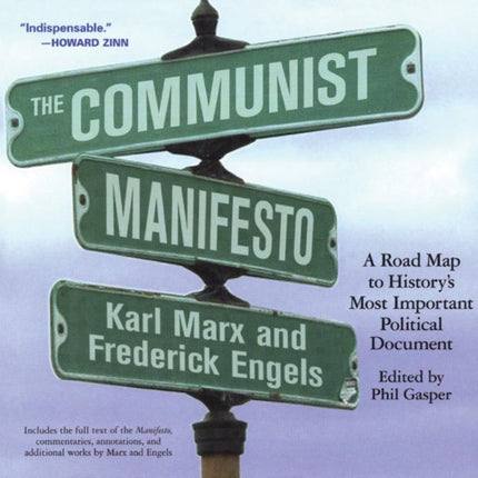 The Communist Manifesto: A Road Map to History's