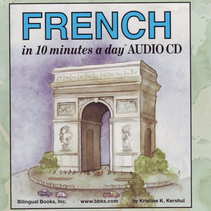 FRENCH in 10 minutes a dayÂ AUDIO