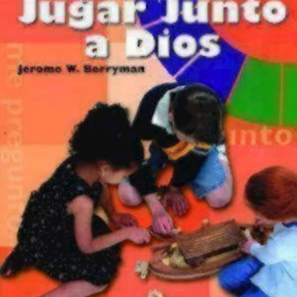 Jugar Junto a Dios Volumen 2