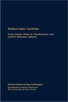 Modern Solar Facilities: Advanced Solar Science,